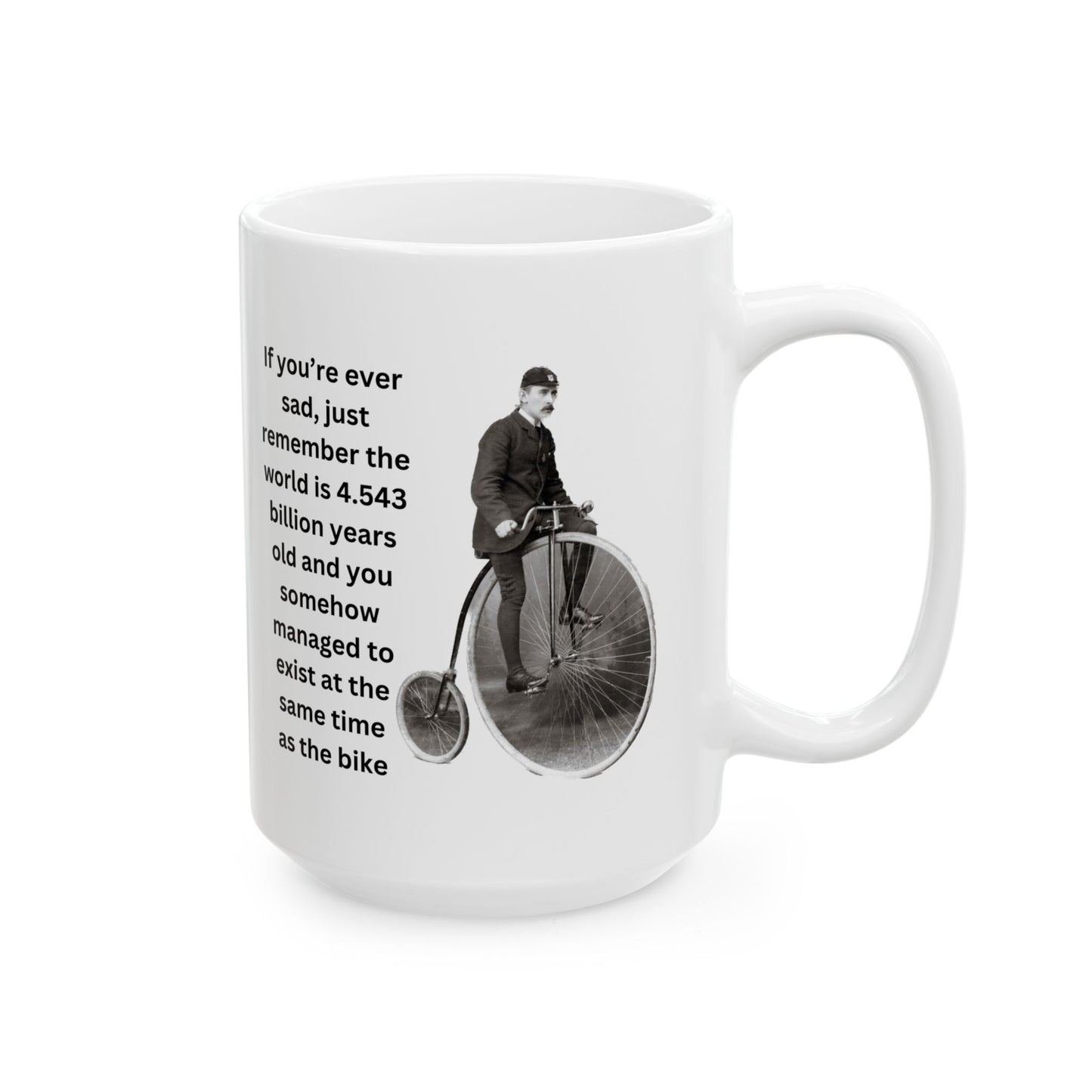 If You're Ever Sad Coffee Mug