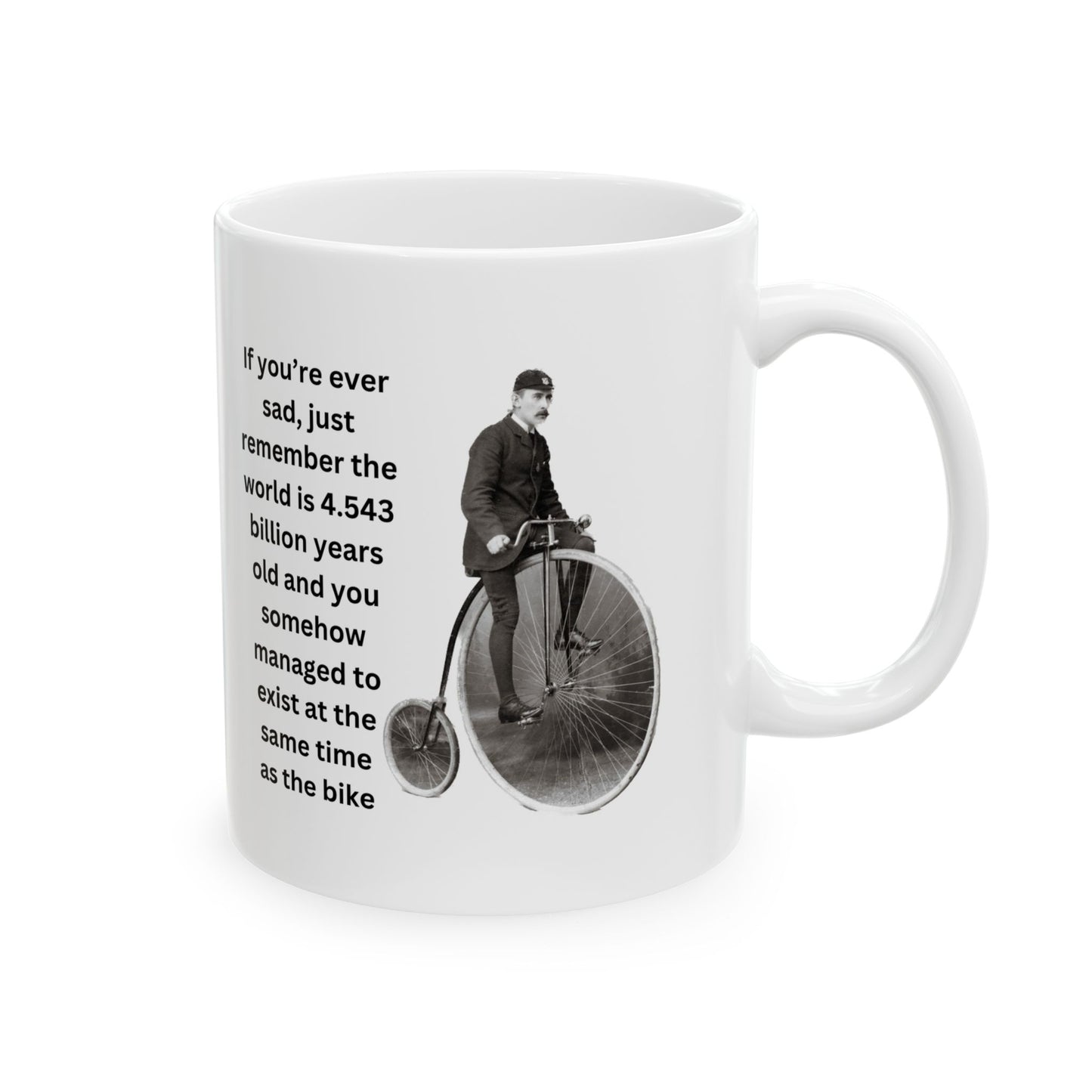 If You're Ever Sad Coffee Mug