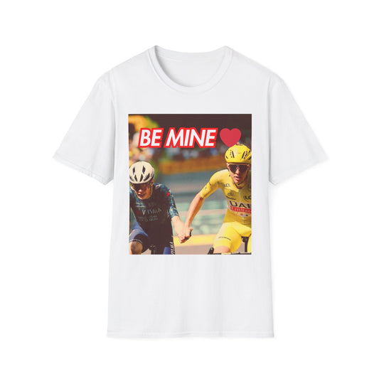 Be Mine T-Shirt