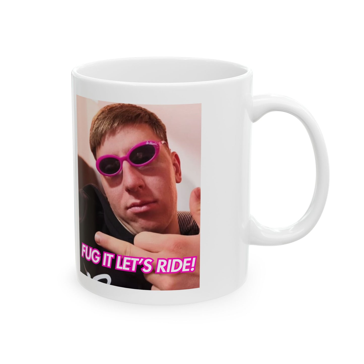 Fug It, Let’s Ride Coffee Mug